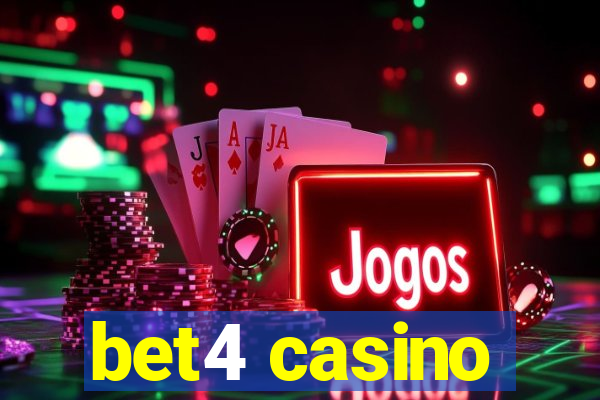 bet4 casino